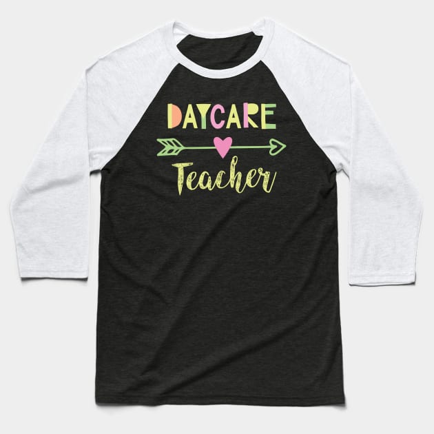 Daycare Teacher Gift Idea Baseball T-Shirt by BetterManufaktur